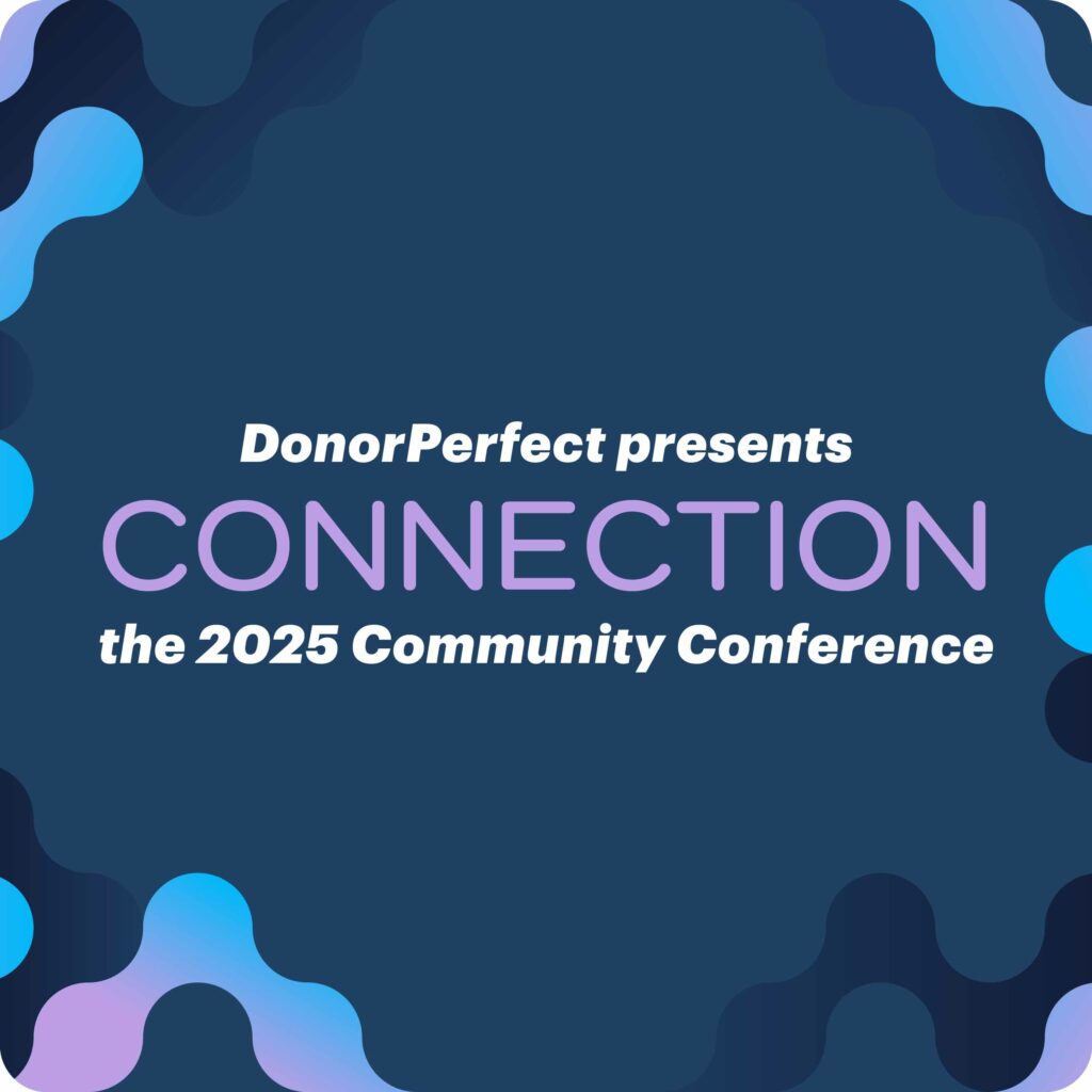 DonorPerfect Community Conference 2025