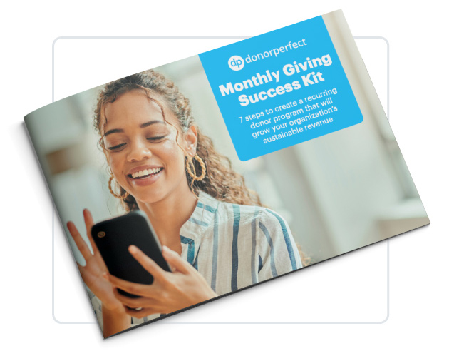 The DonorPerfect monthly giving success kit